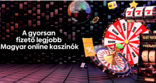 A gyorsan fizető legjobb magyar online kaszinók